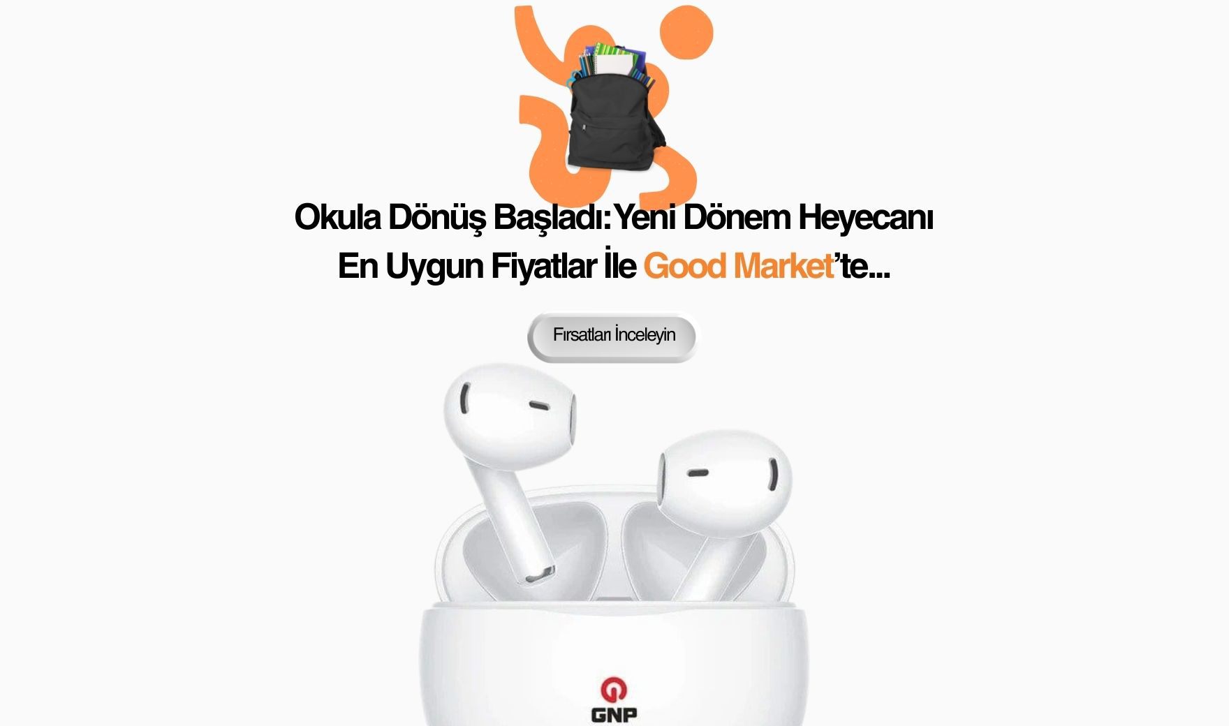 Okula Dönüş Kampanyası En Uygun Fiyatlar ile Good Market'te